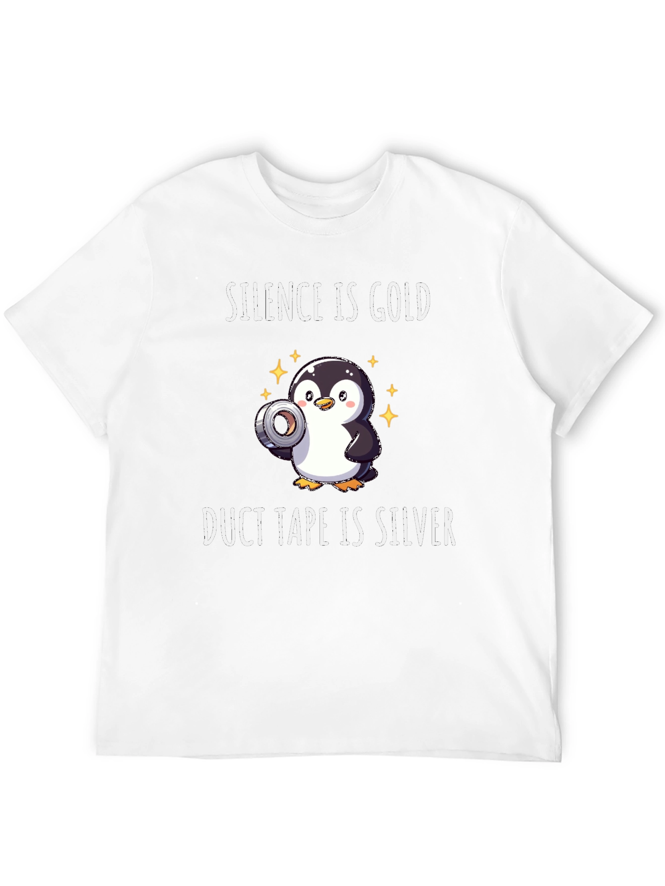 Silence is Gold Duct Tape is Silver Penguin T-Shirt