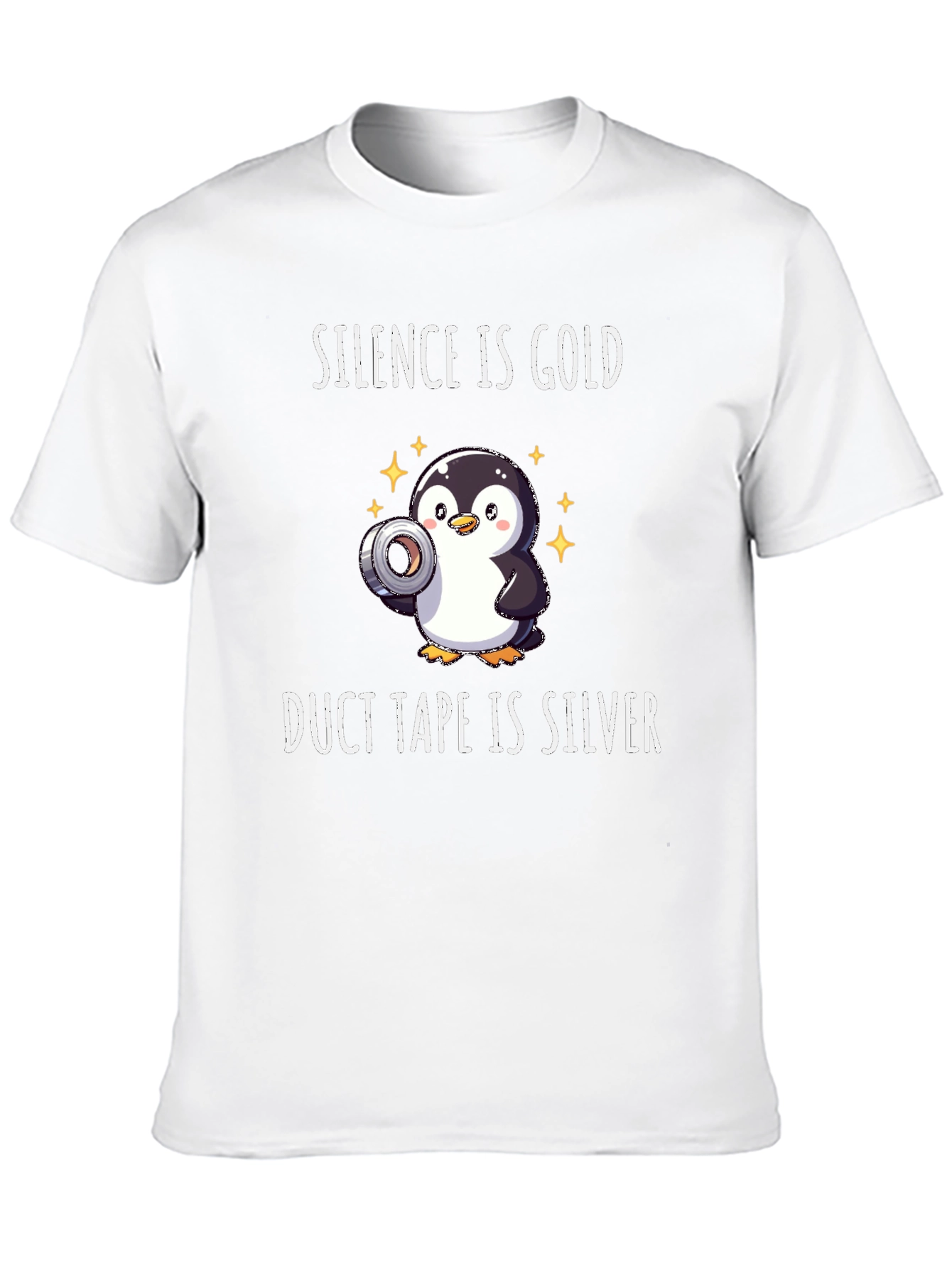 Silence is Gold Duct Tape is Silver Penguin T-Shirt
