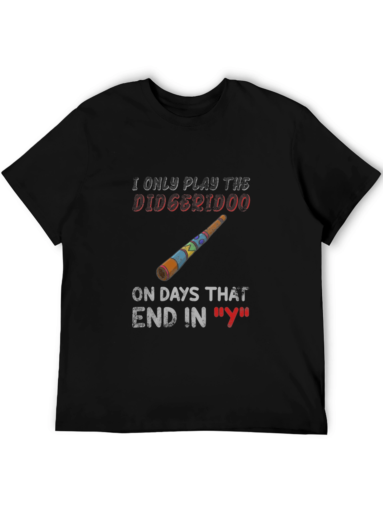 Didgeridoo Days T-Shirt - Funny Music Lover Tee