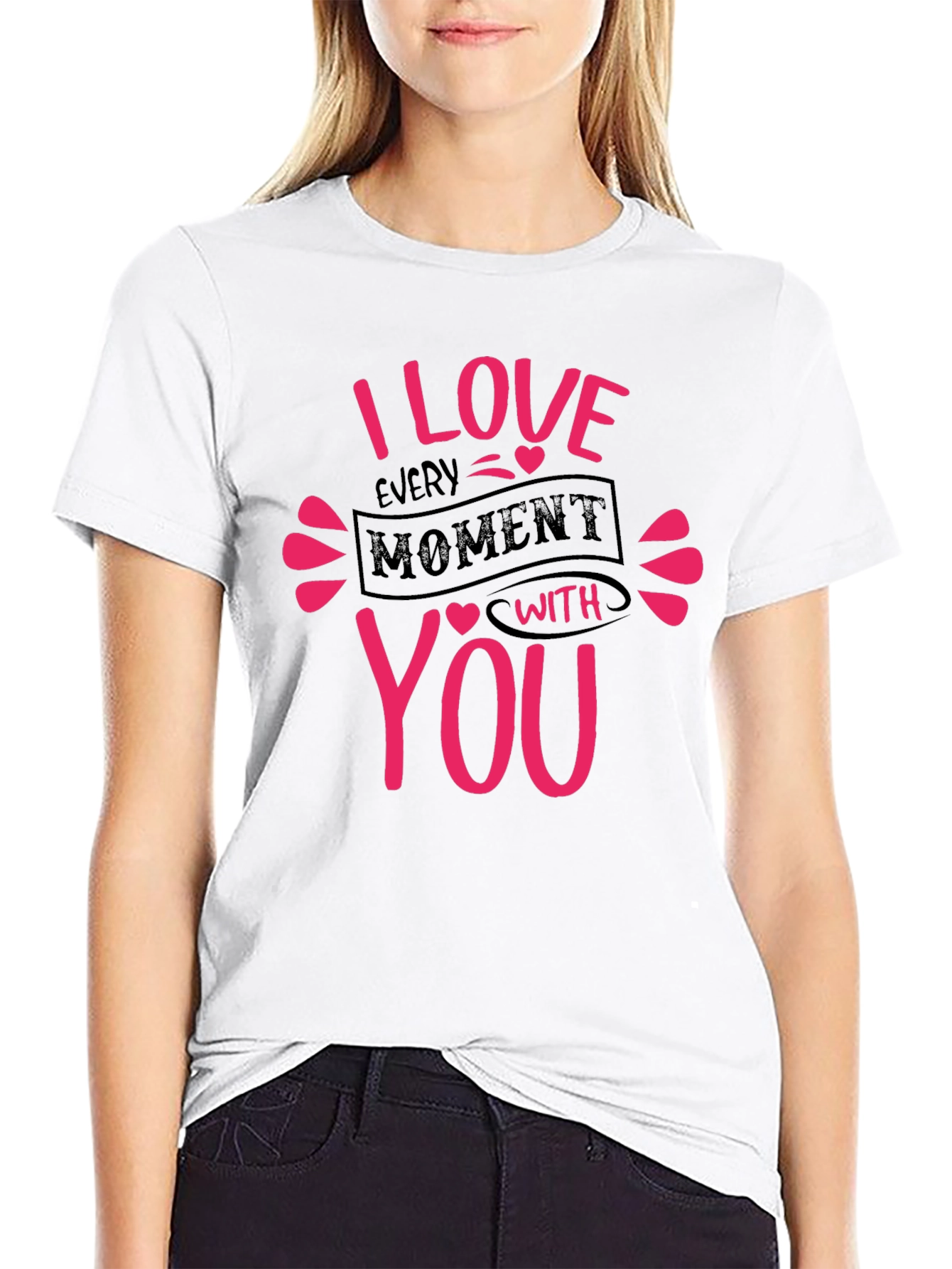 I Love Every Moment T-Shirt