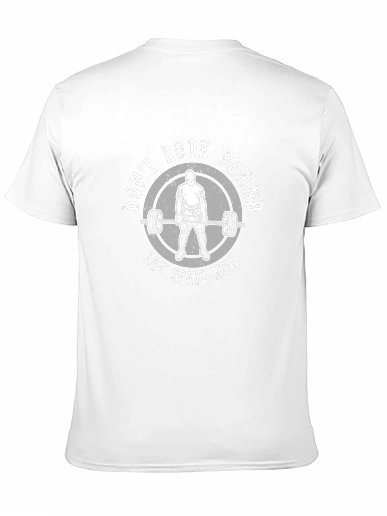 Dont Look Behind Lift Heavy Now Black T-Shirt