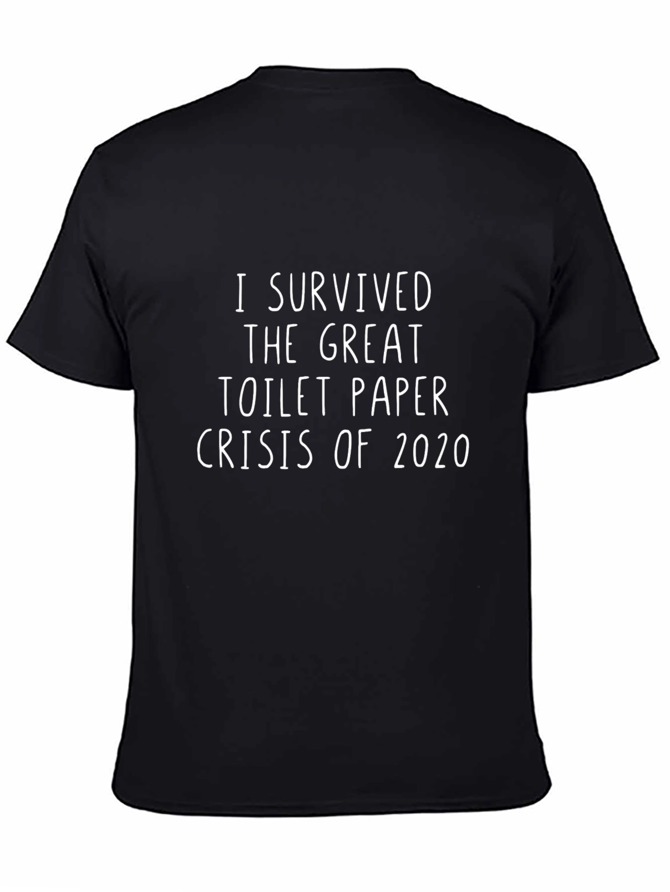 I Survived Toilet Paper Crisis 2020 T-Shirt