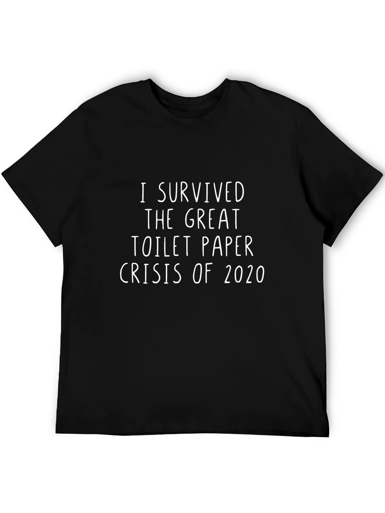 I Survived Toilet Paper Crisis 2020 T-Shirt