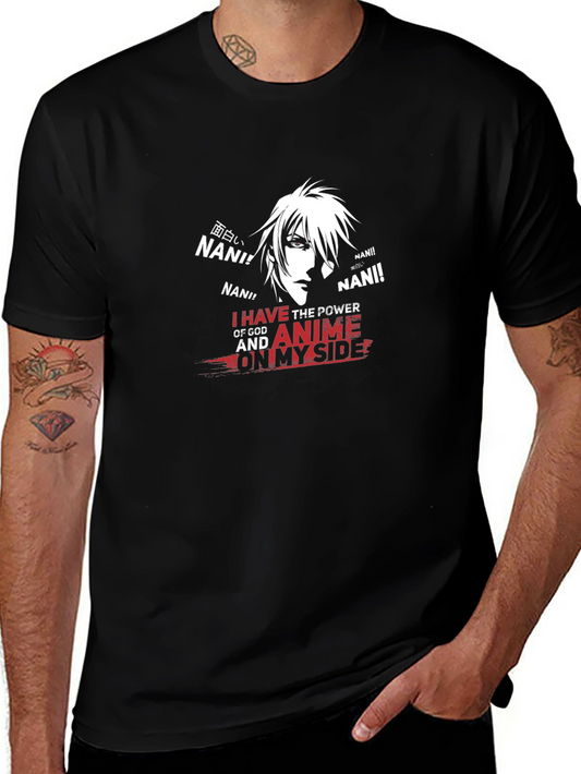 Anime Power T-Shirt - God & Anime On My Side