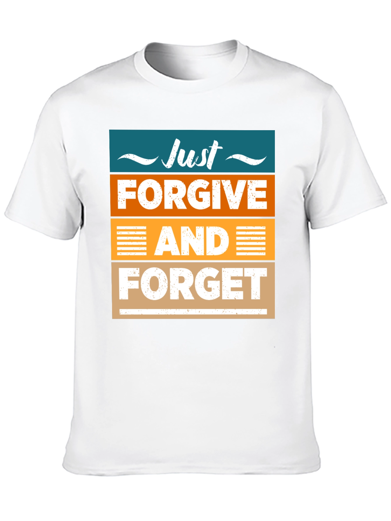 Just Forgive and Forget Graphic T-Shirt