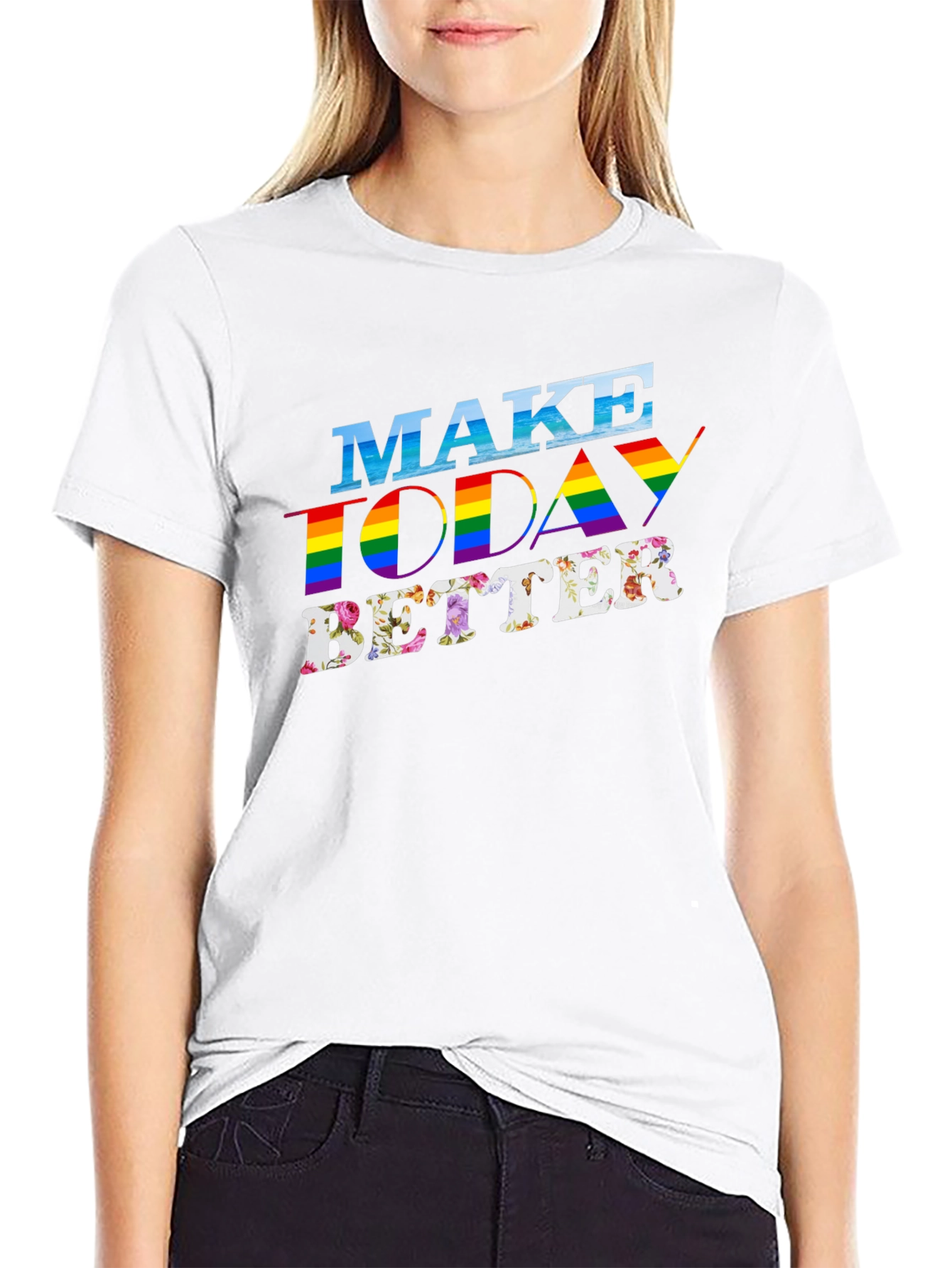 Make Today Better Graphic Tee