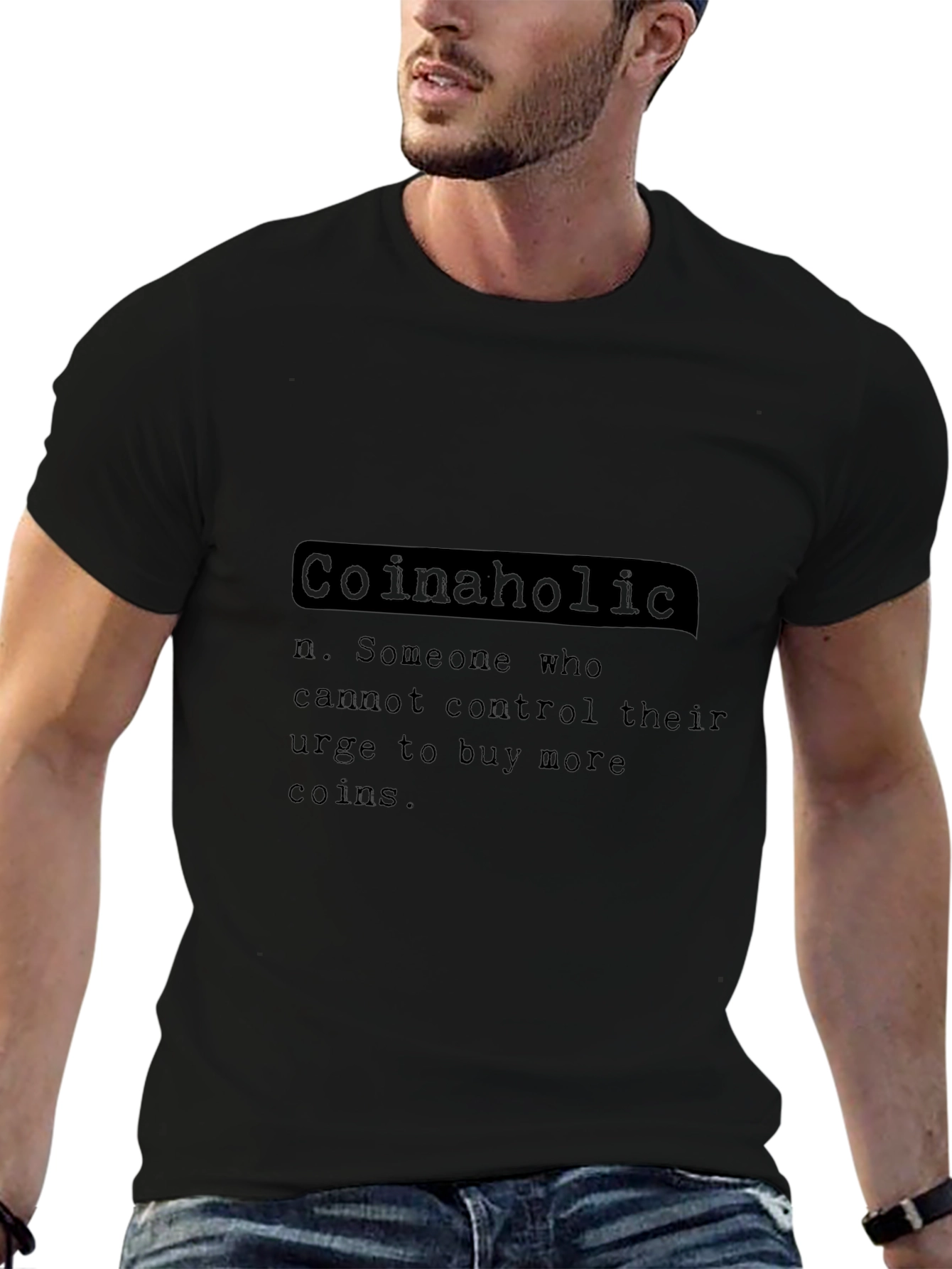 Coinaholic Definition T-Shirt - Crypto Enthusiast Tee