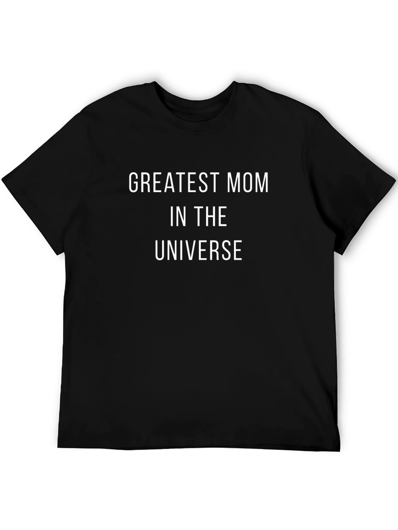 Greatest Mom in the Universe Black T-Shirt