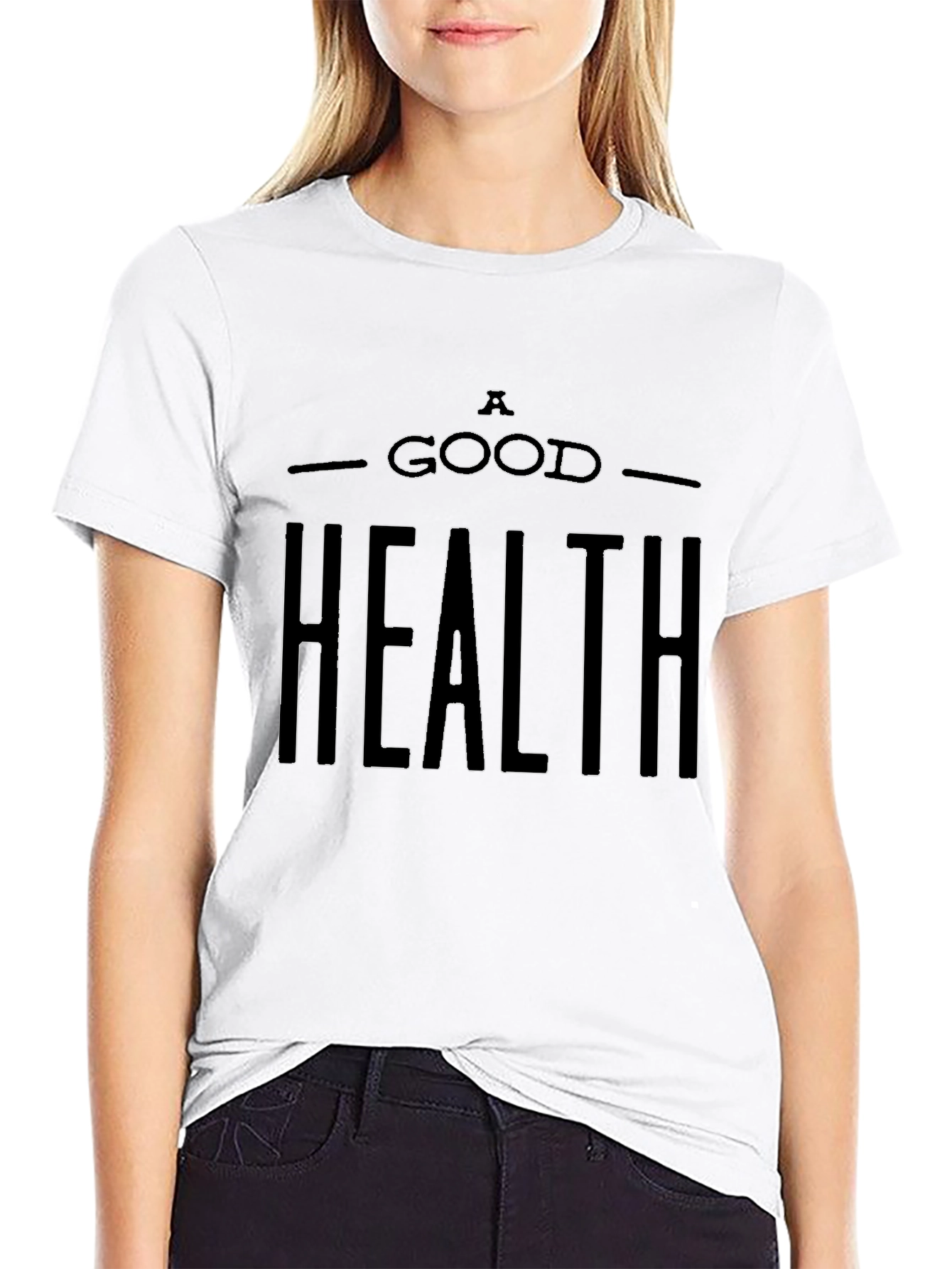 A Good Health T-Shirt - Stylish Black Tee