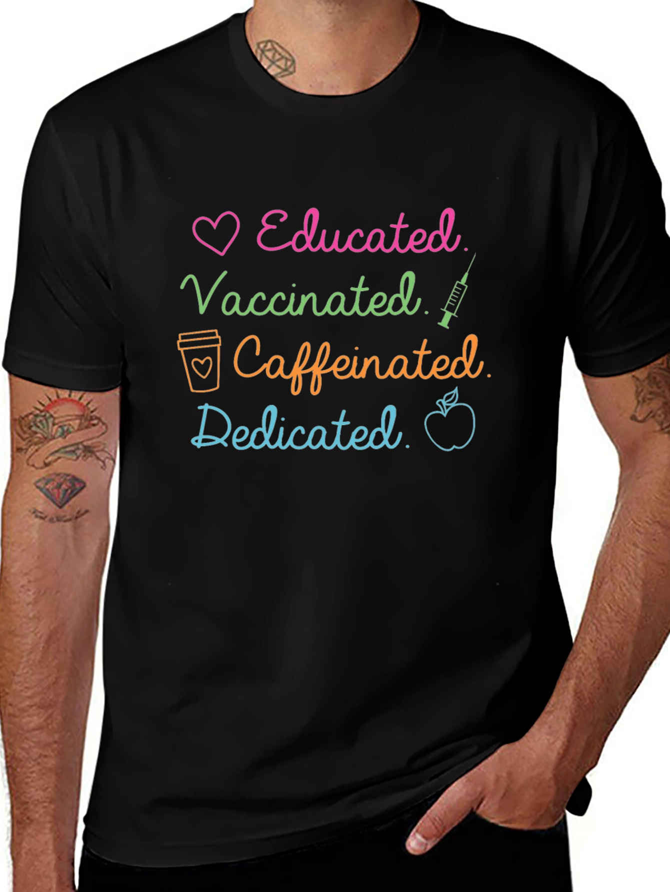 Educated Vaccinated Caffeinated Dedicated T-Shirt