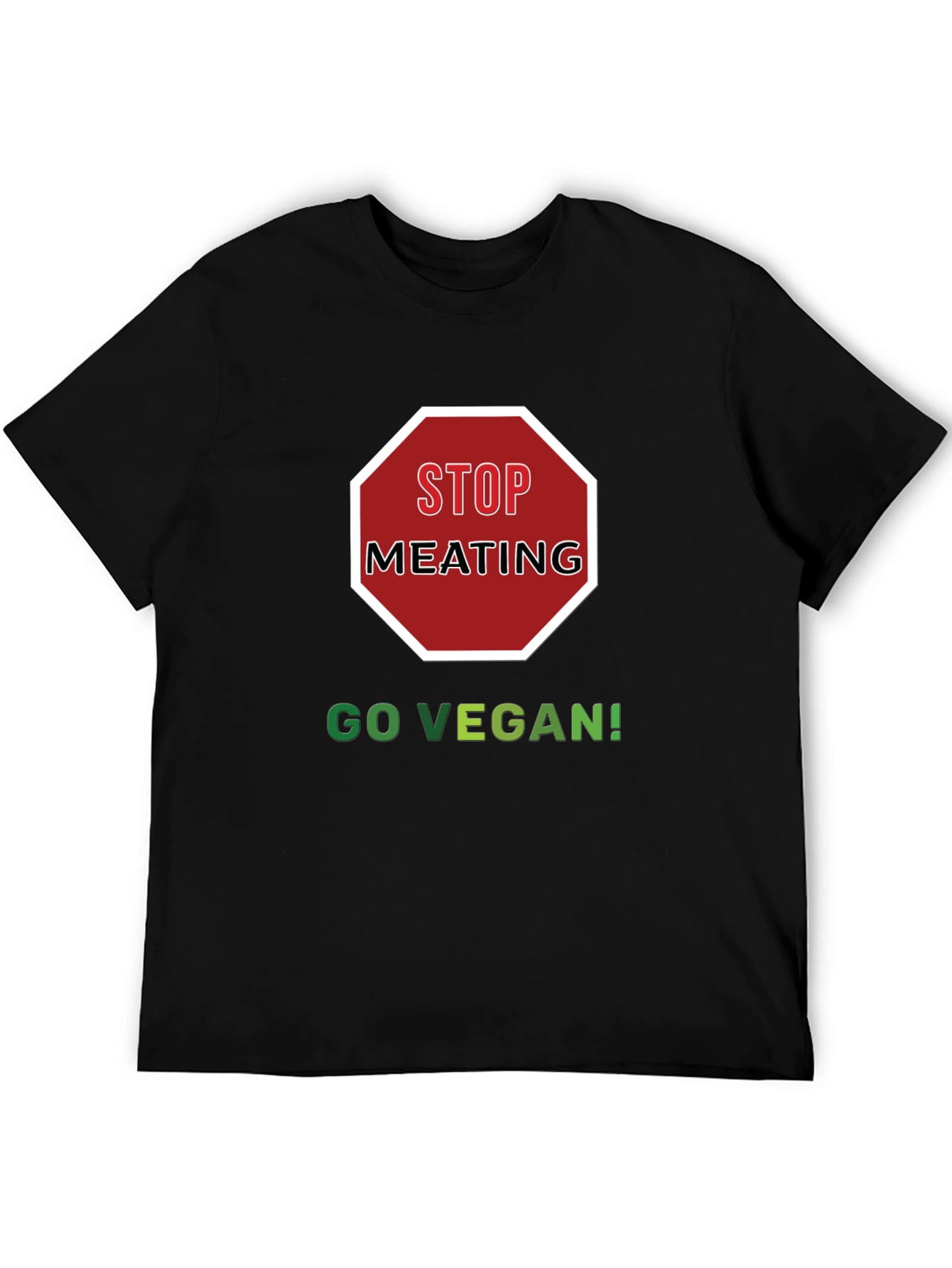 Stop Meating Go Vegan Black T-Shirt