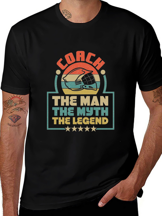 Coach The Man The Myth Legend Graphic T-Shirt