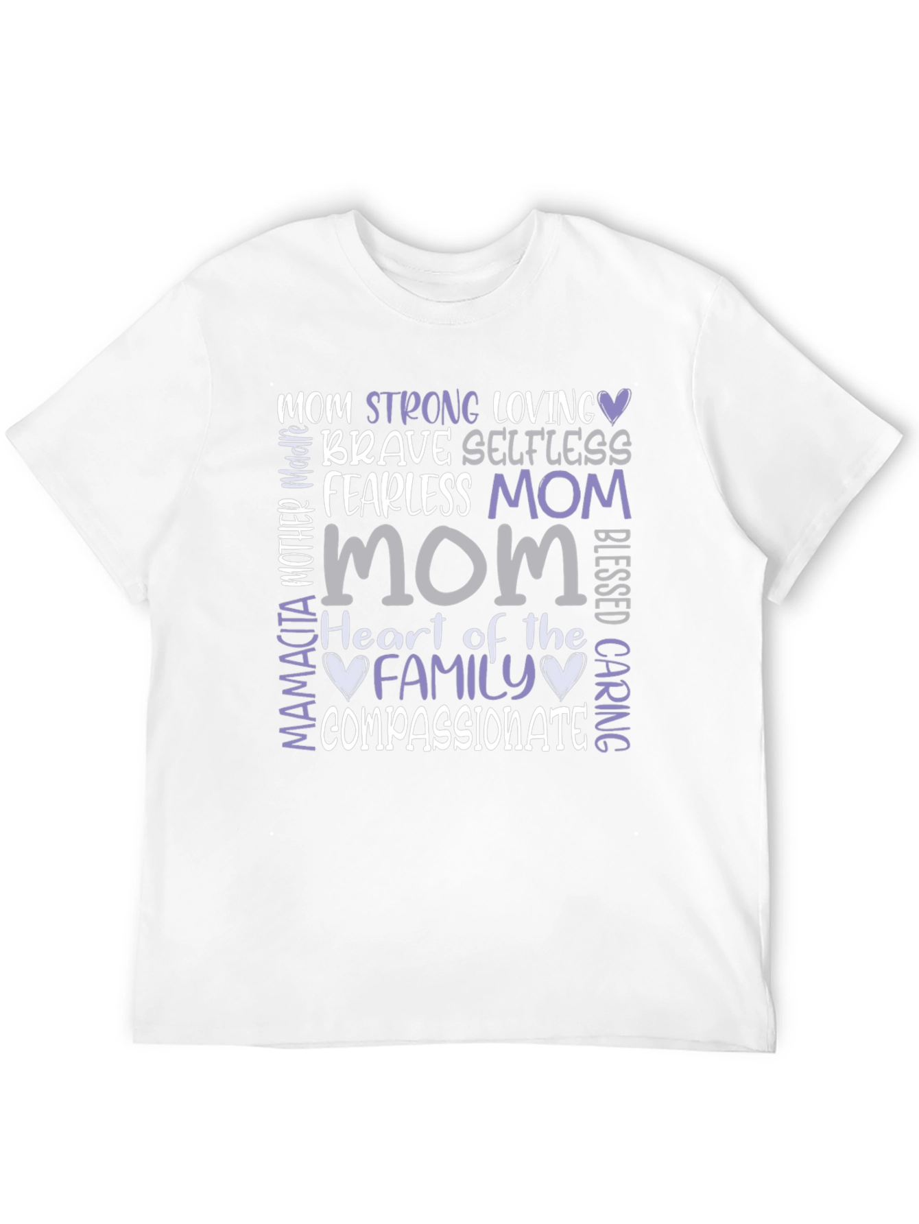 Heartfelt Mom Graphic Tee - Strong Loving Compassionate