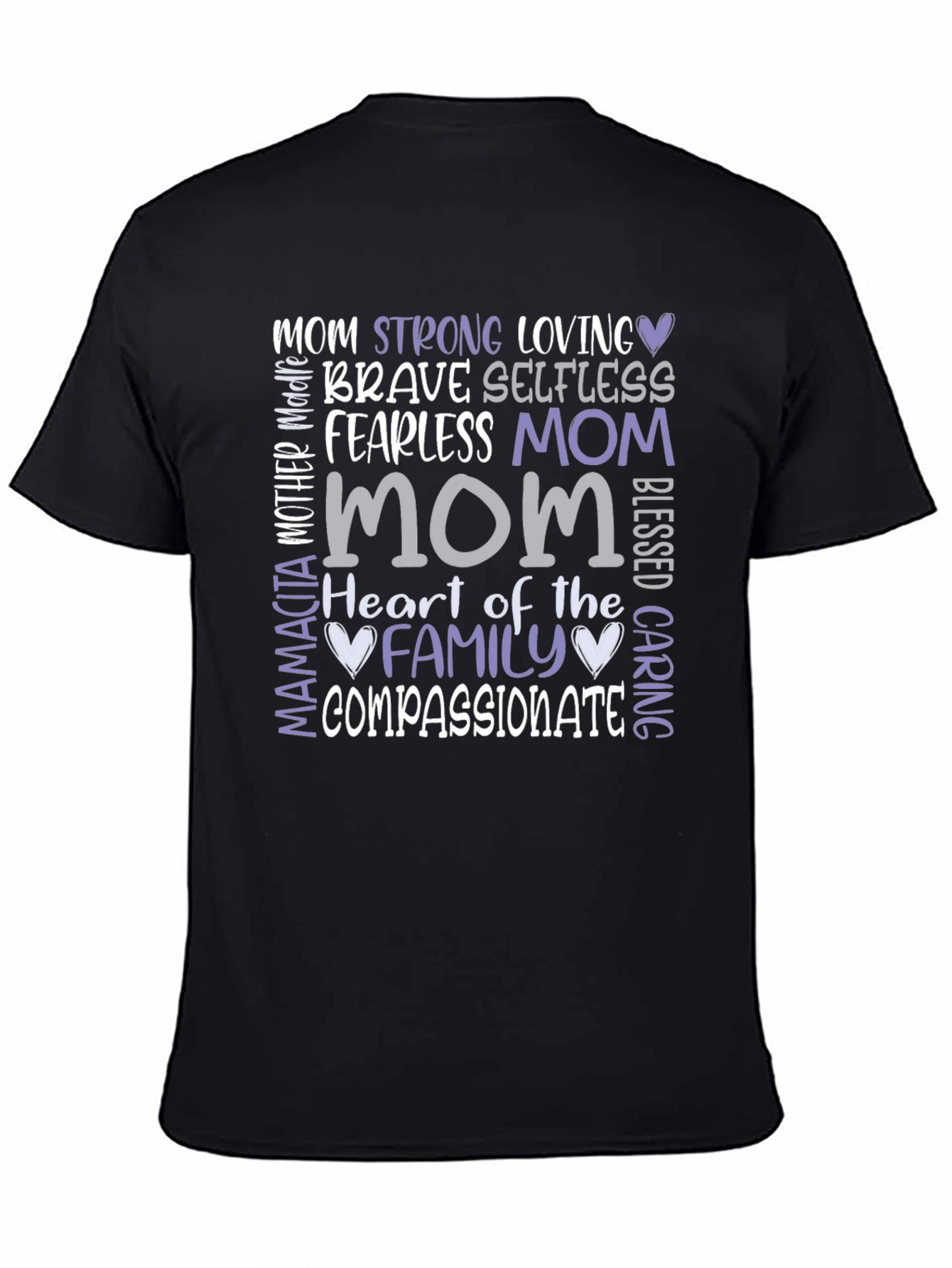 Heartfelt Mom Graphic Tee - Strong Loving Compassionate