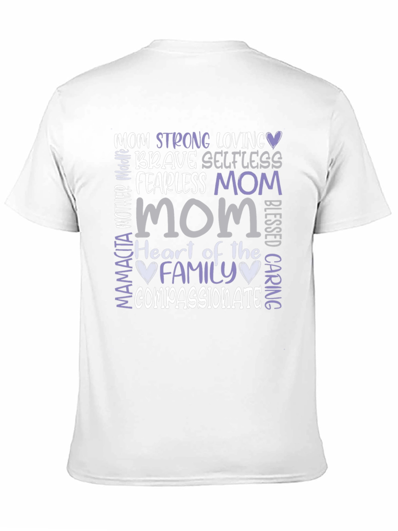 Heartfelt Mom Graphic Tee - Strong Loving Compassionate