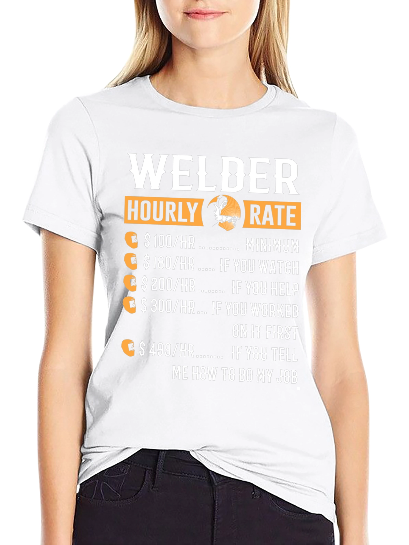 Welder Hourly Rate T-Shirt - Funny Welding Job Tee