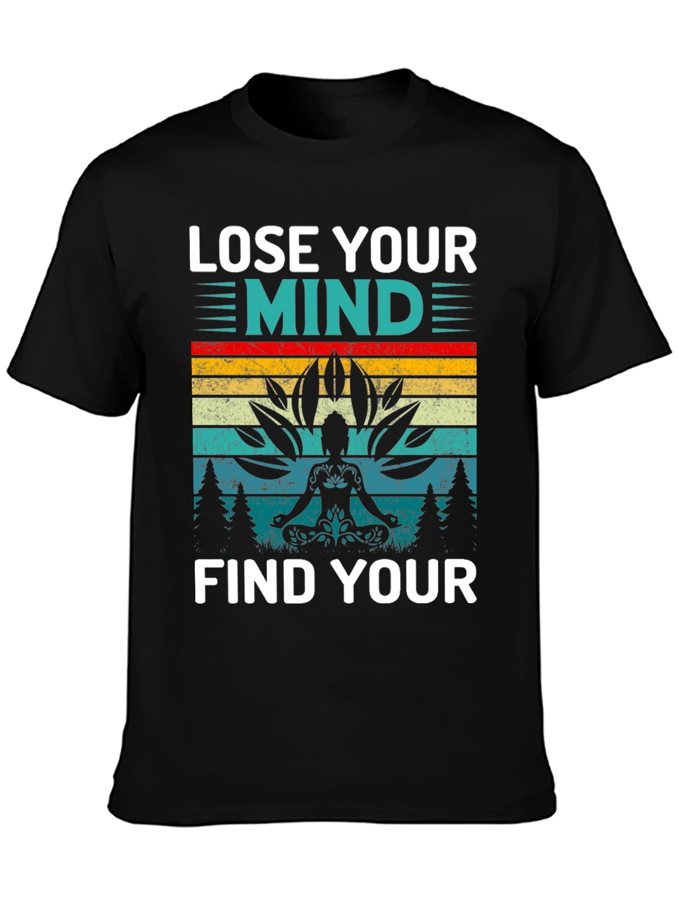 Lose Your Mind Find Your Soul Yoga T-Shirt