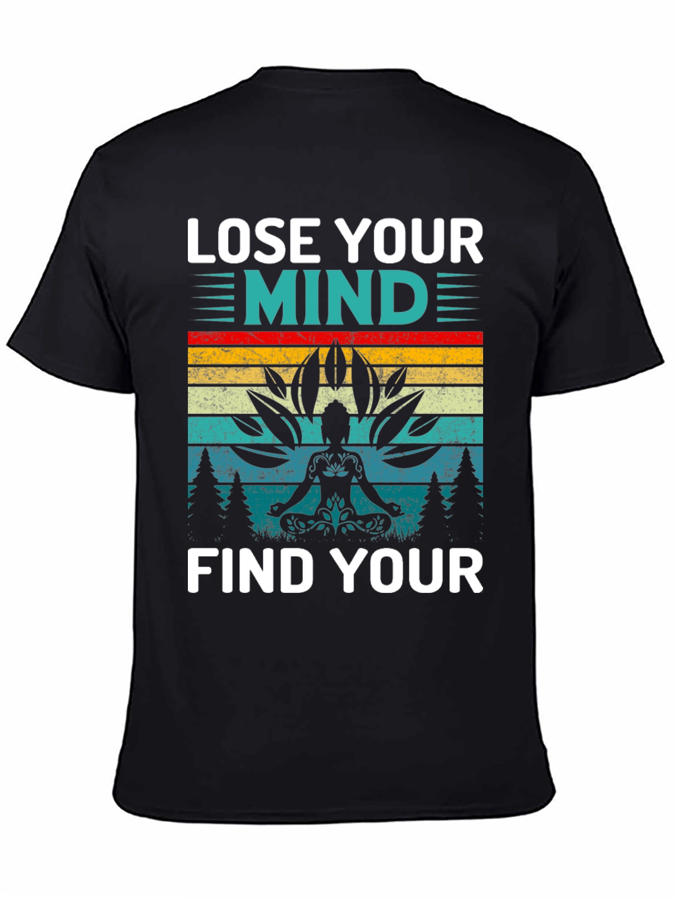 Lose Your Mind Find Your Soul Yoga T-Shirt