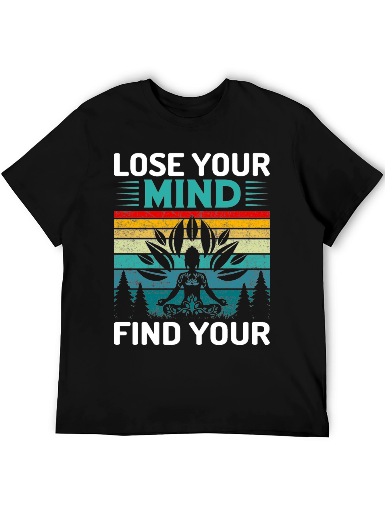 Lose Your Mind Find Your Soul Yoga T-Shirt