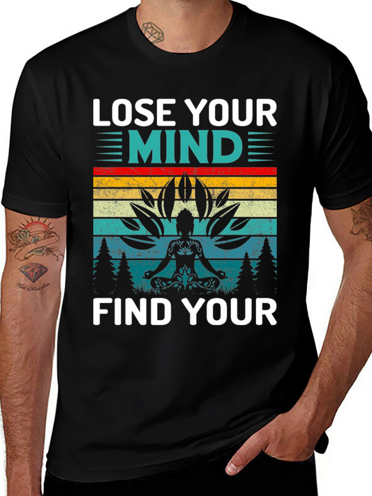 Lose Your Mind Find Your Soul Yoga T-Shirt