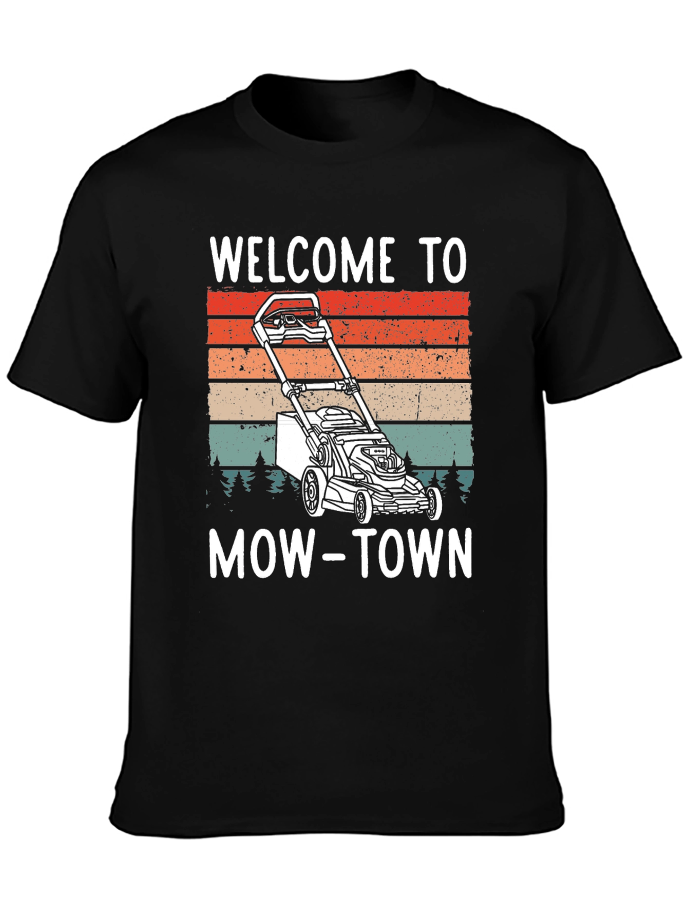 Welcome to Mow-Town T-Shirt - Lawn Mower Design