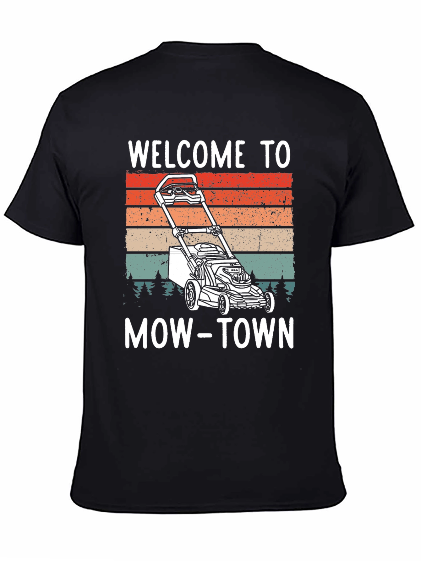 Welcome to Mow-Town T-Shirt - Lawn Mower Design