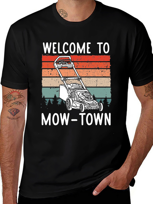 Welcome to Mow-Town T-Shirt - Lawn Mower Design