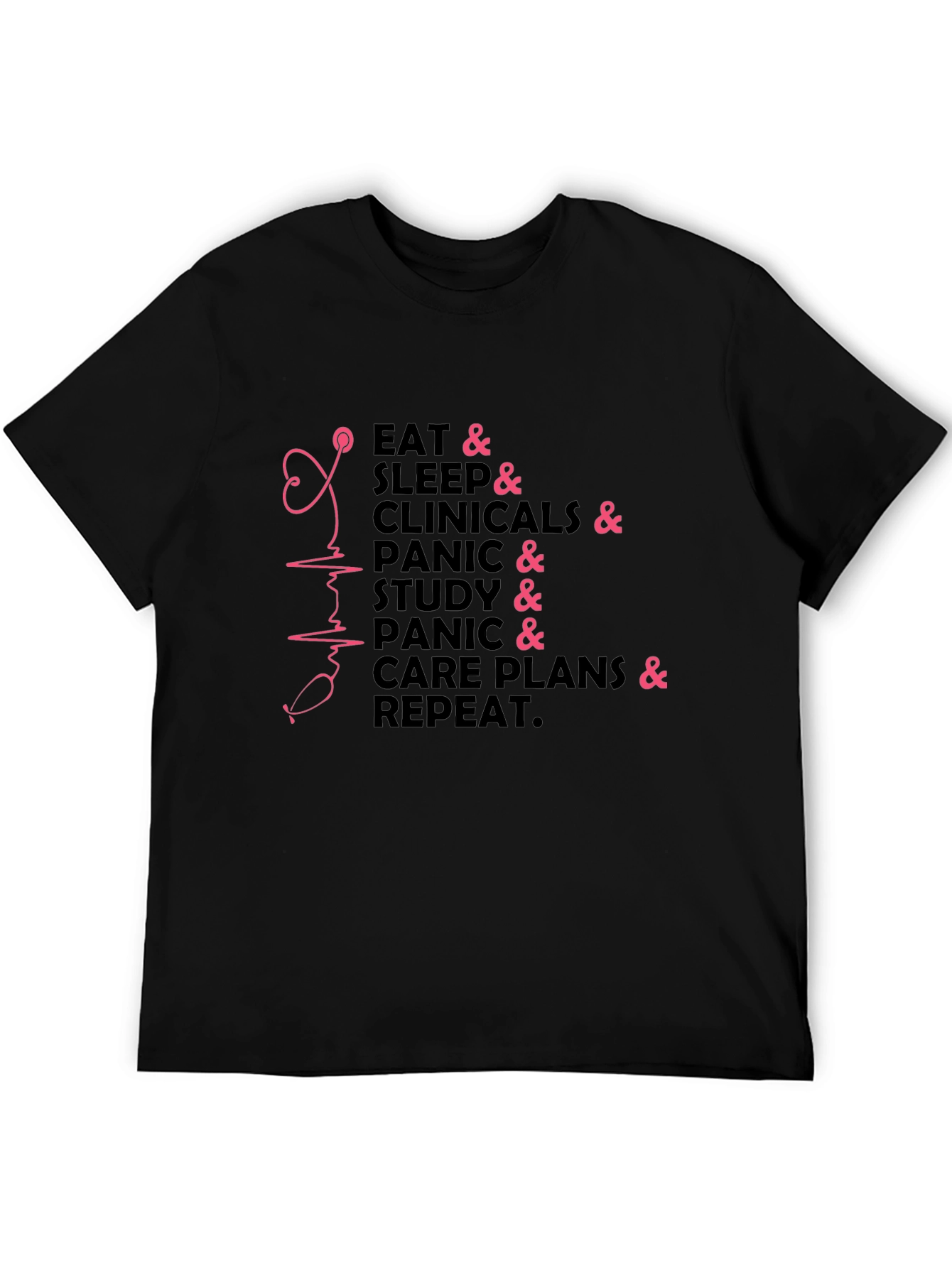 Nurse Life T-Shirt - Eat Sleep Clinicals Repeat