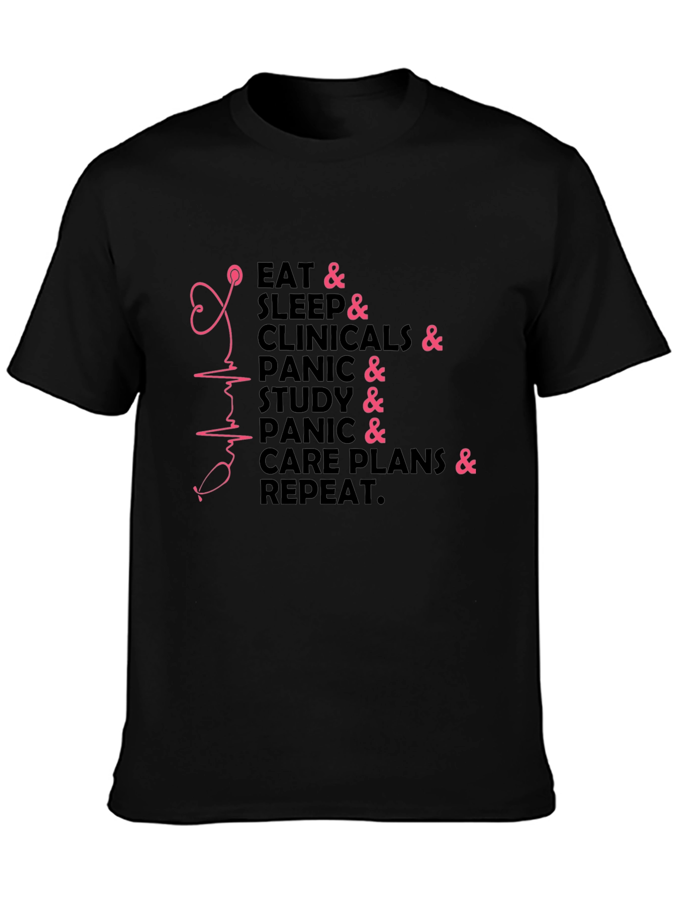 Nurse Life T-Shirt - Eat Sleep Clinicals Repeat