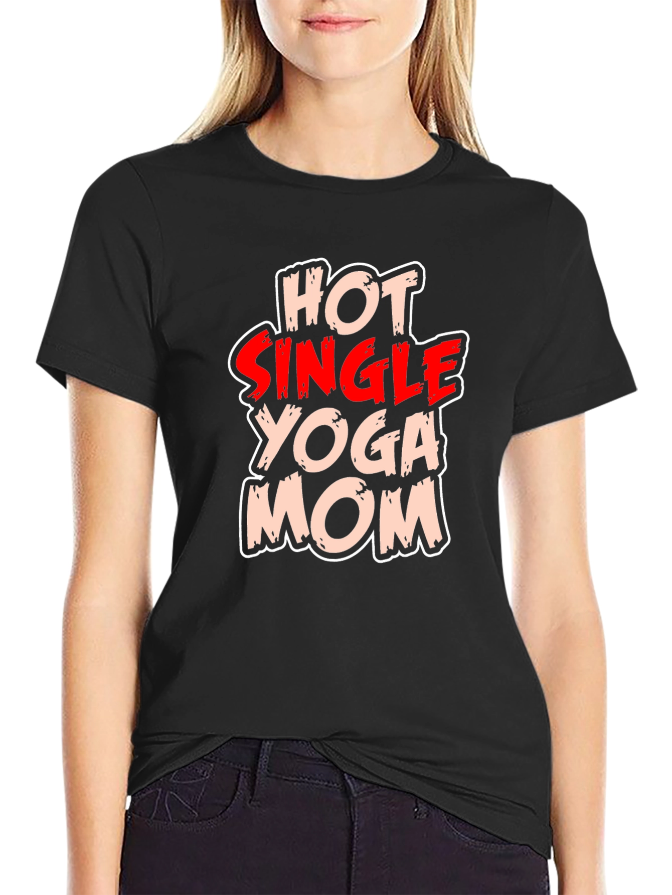 Hot Single Yoga Mom T-Shirt - Black