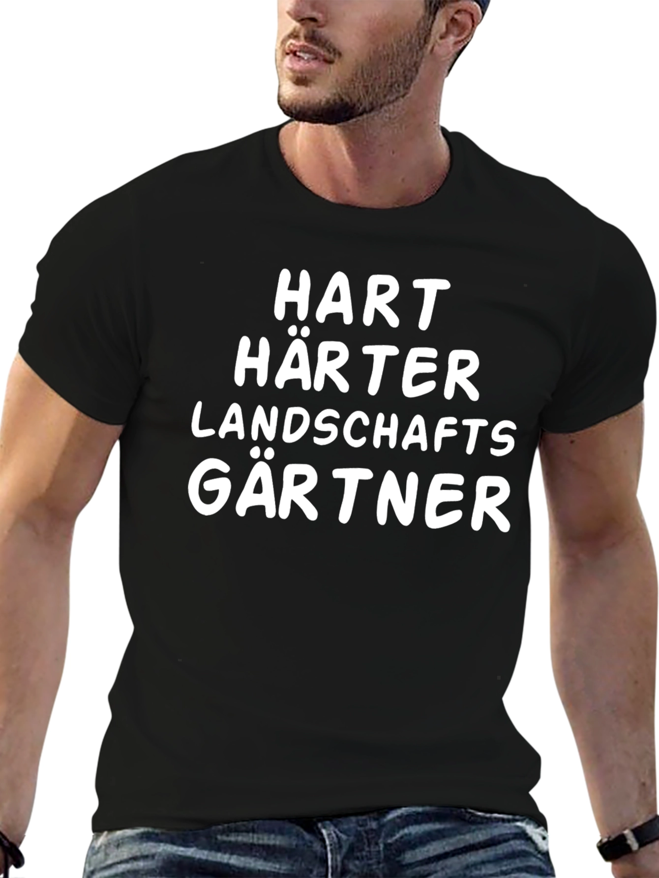 Hart Härter Landschaftsgärtner T-Shirt