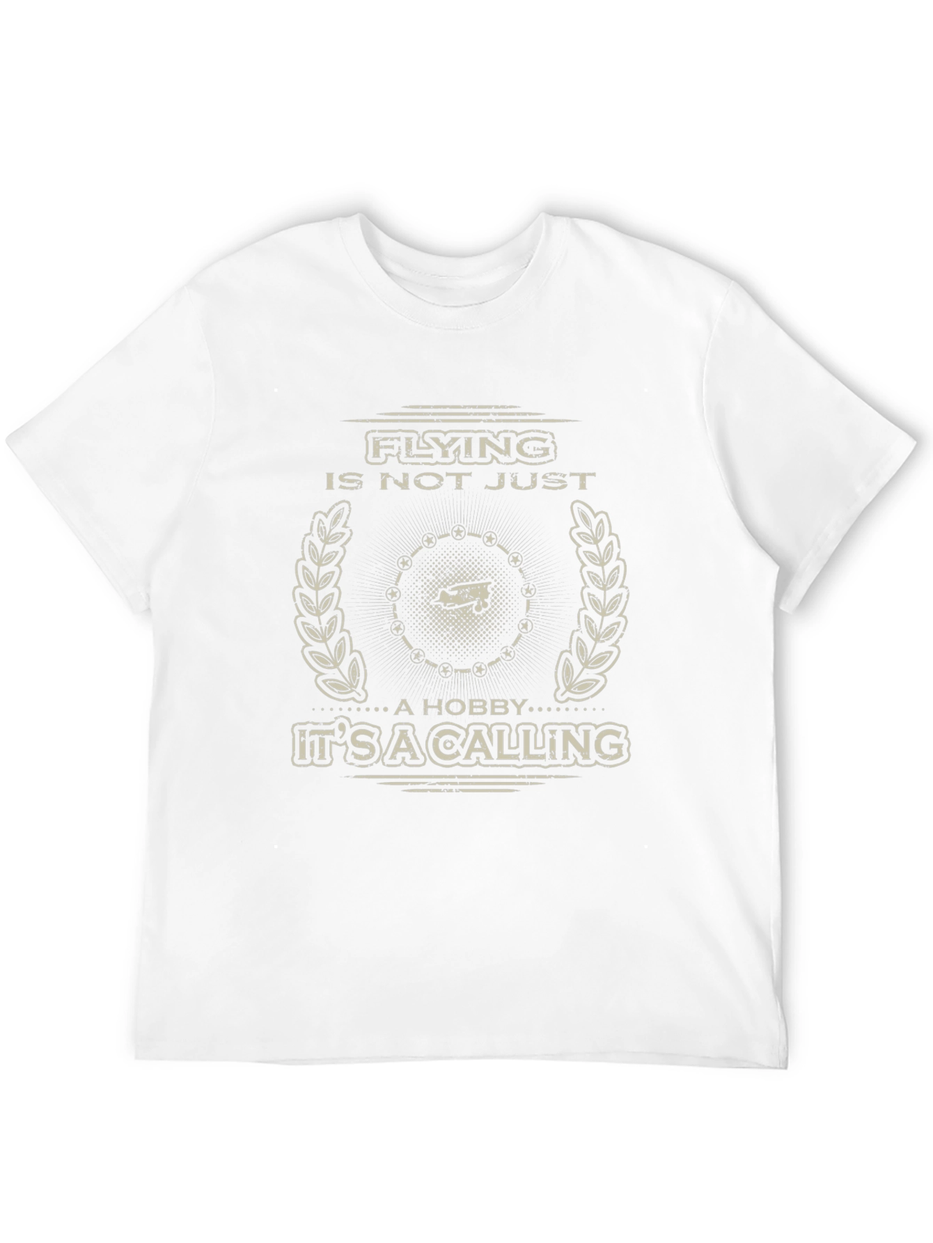 Flying is Not Just a Hobby T-Shirt
