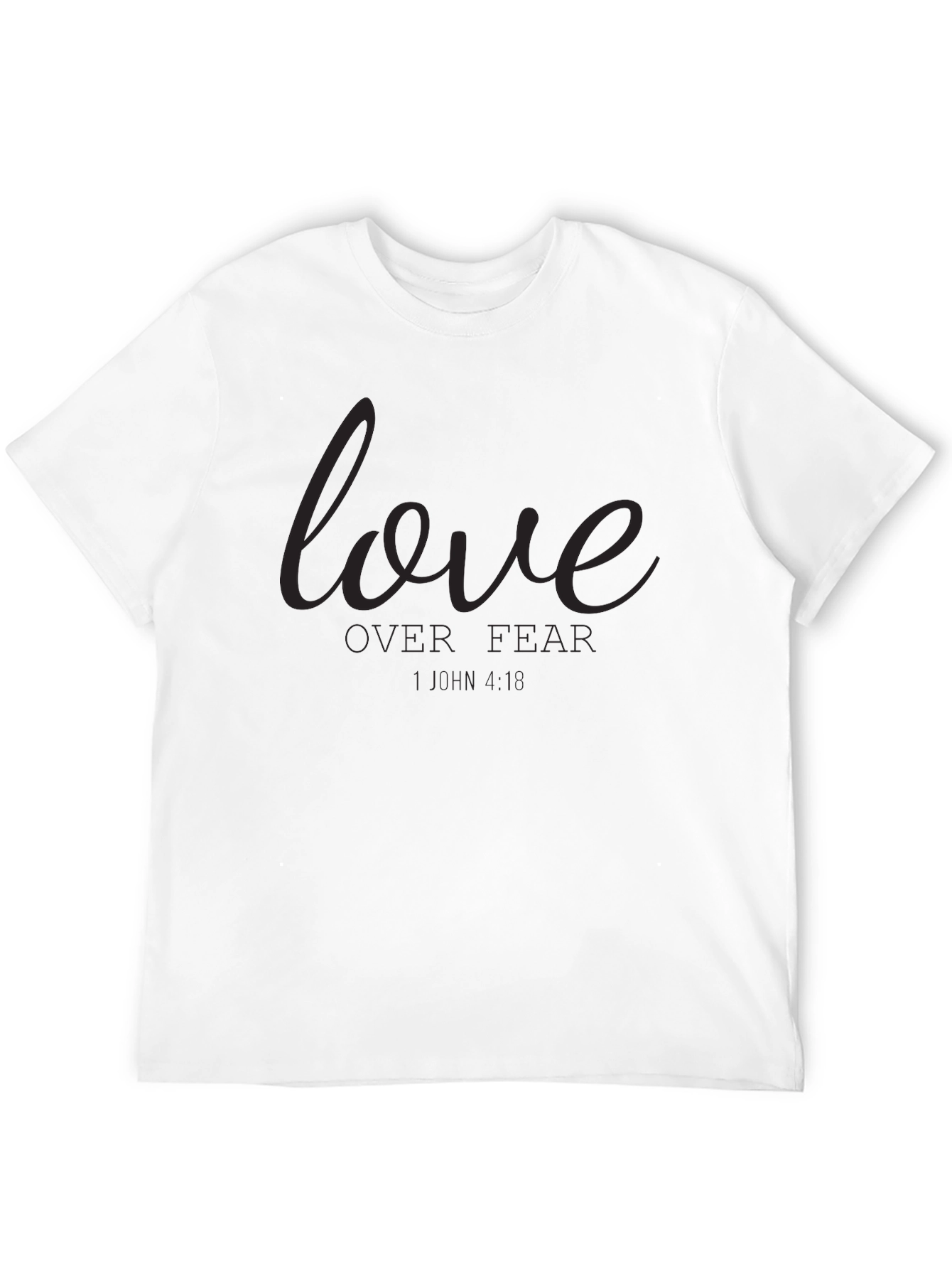Love Over Fear Graphic T-Shirt - Black