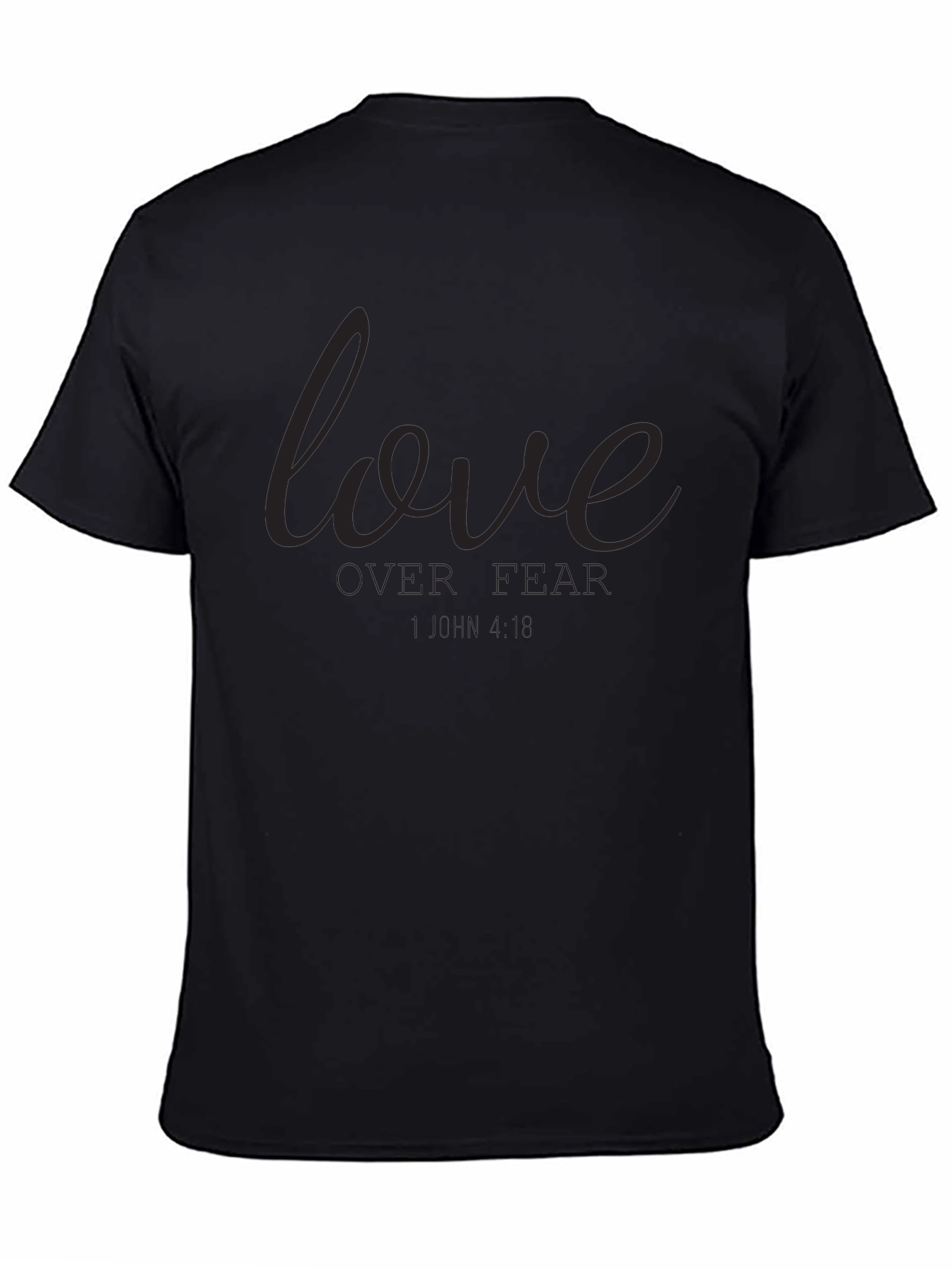 Love Over Fear Graphic T-Shirt - Black