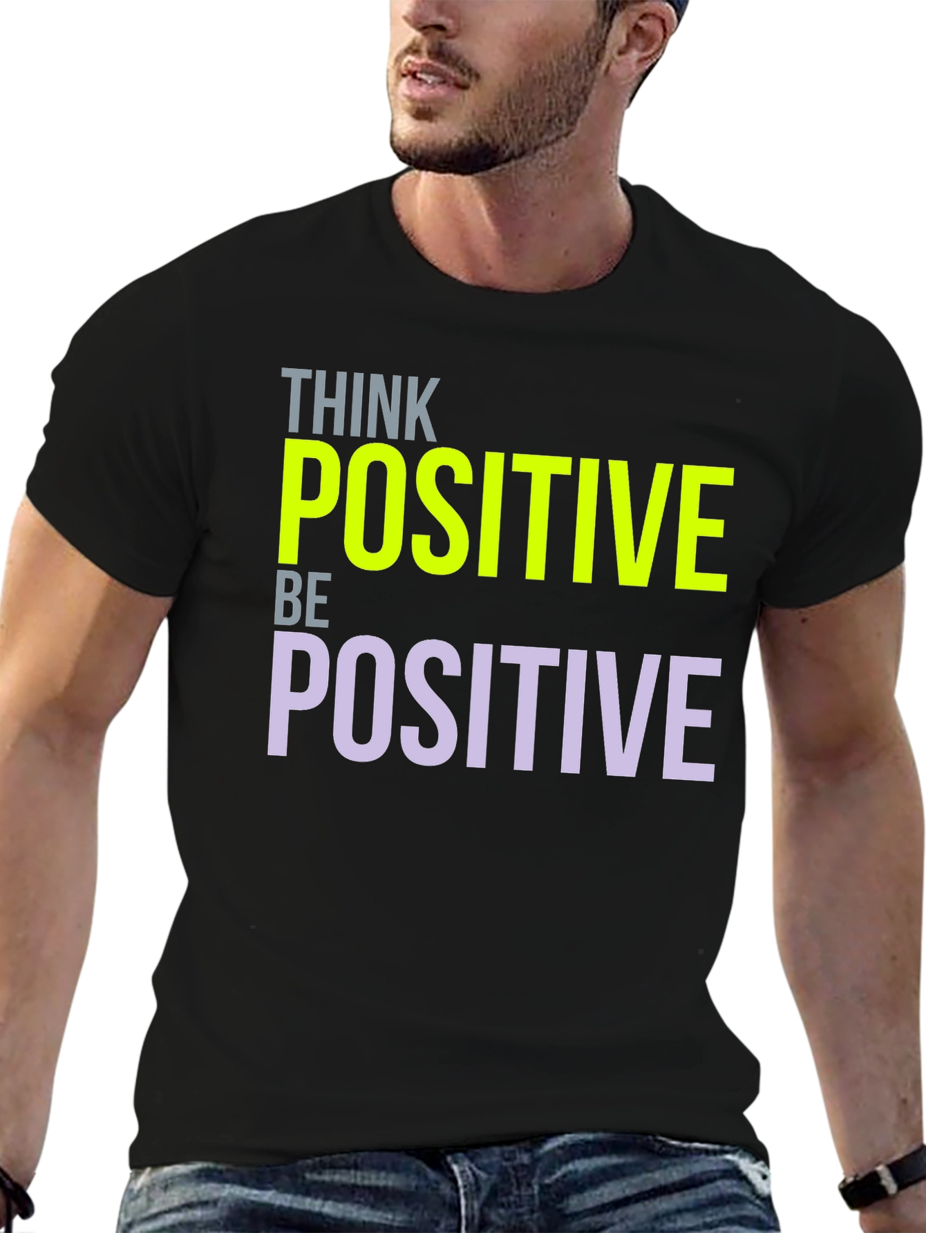 Think Positive Graphic T-Shirt - Inspiring Design