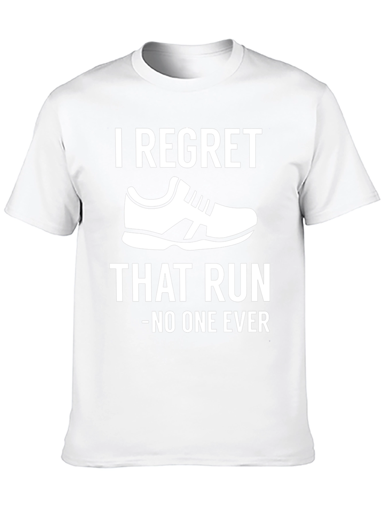 I Regret That Run - Funny Running T-Shirt
