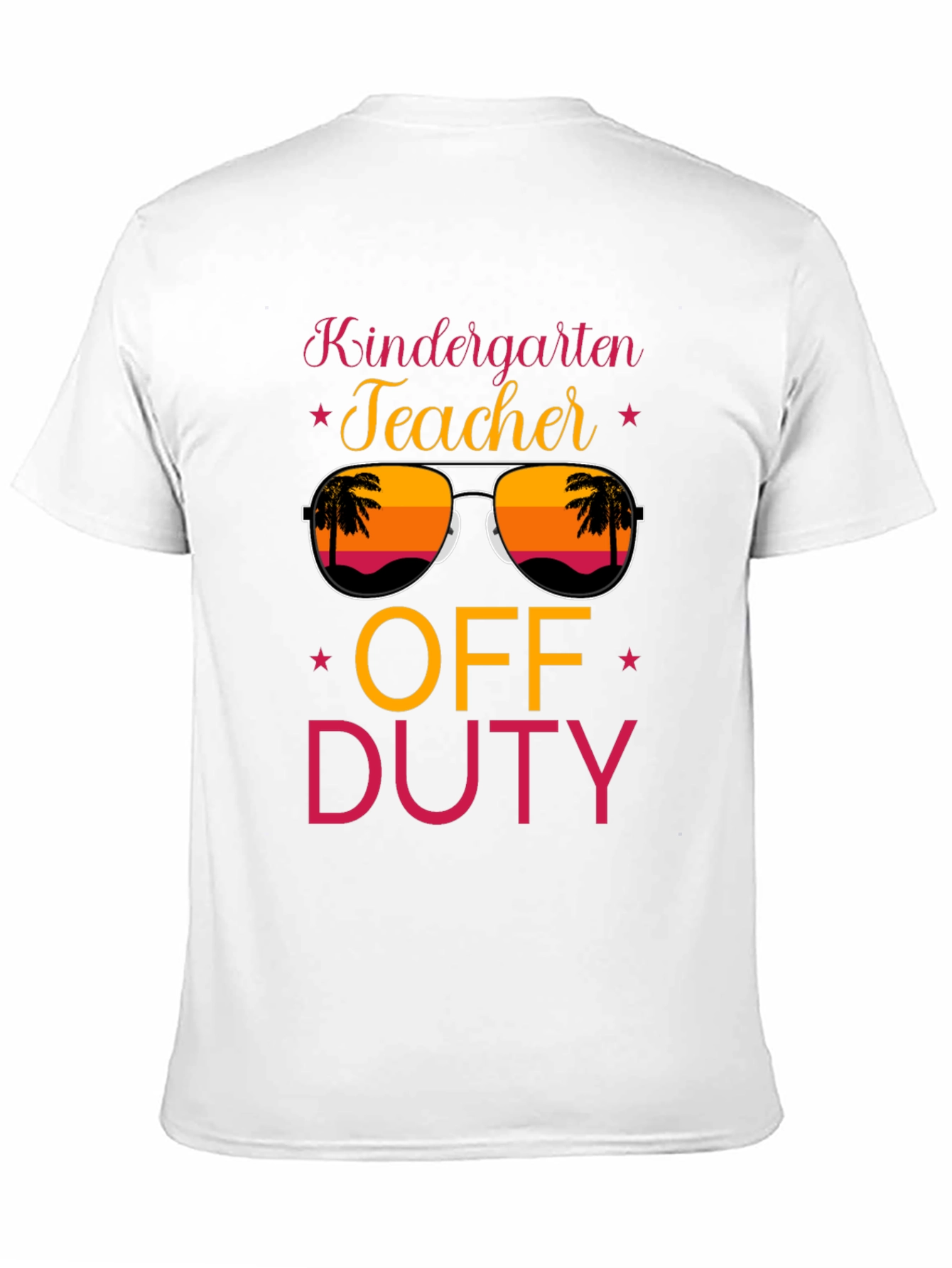 Kindergarten Teacher Off Duty T-Shirt