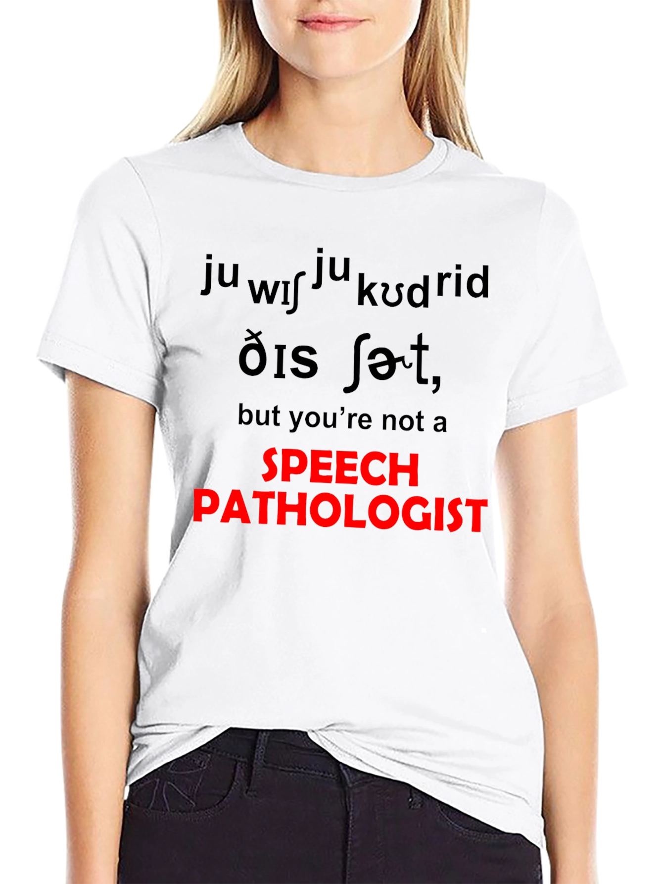 Speech Pathologist T-Shirt