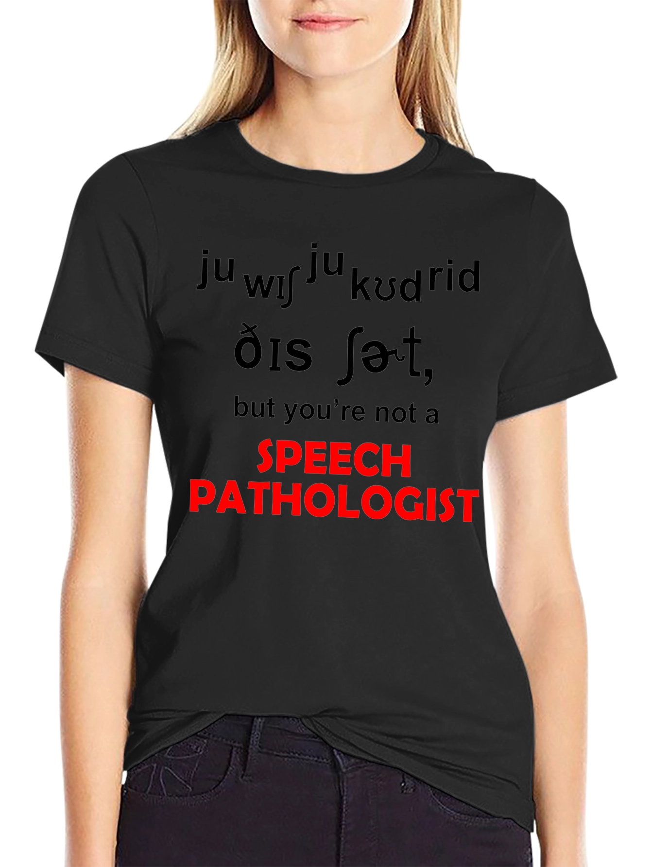 Speech Pathologist T-Shirt