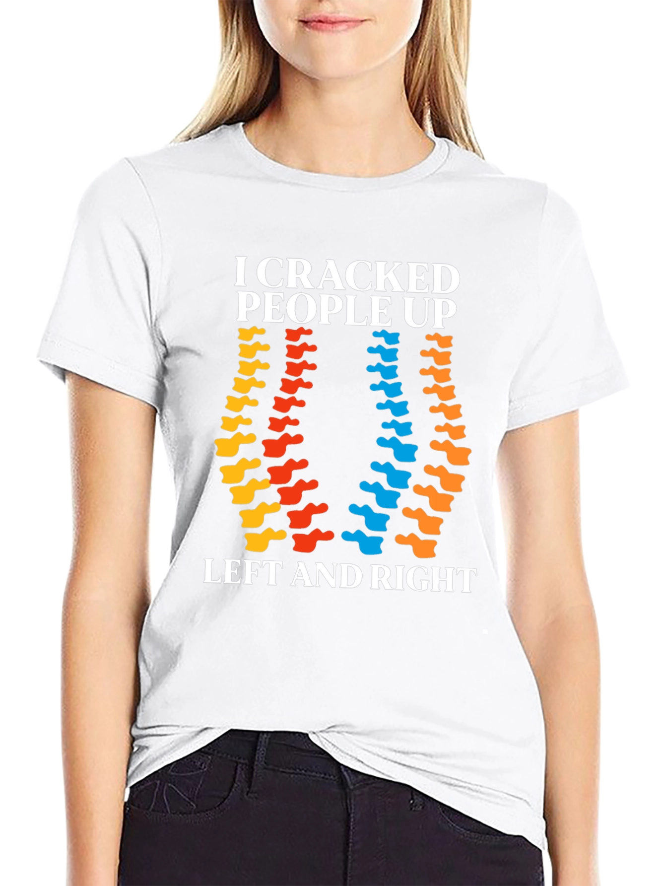 I Cracked People Up Chiropractic T-Shirt