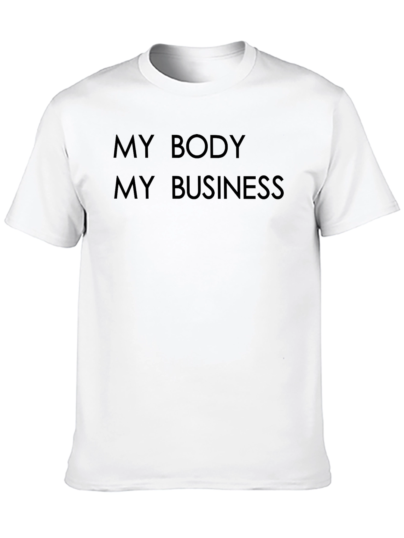 My Body My Business Black T-Shirt