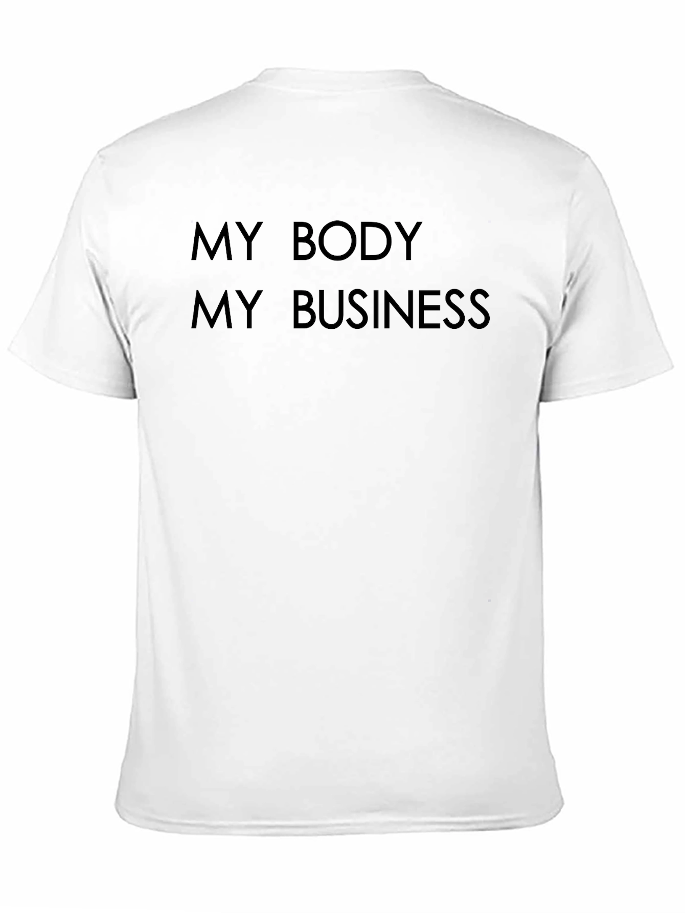 My Body My Business Black T-Shirt
