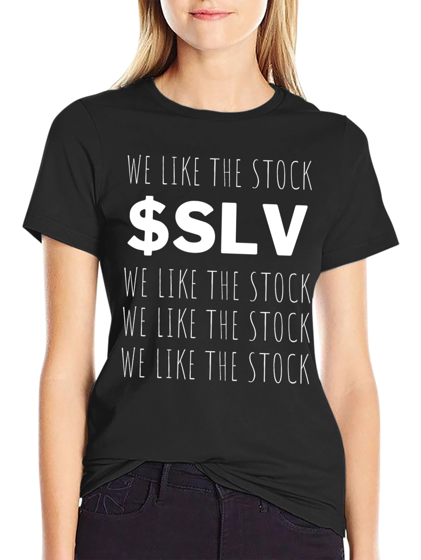 We Like the Stock $SLV Graphic T-Shirt