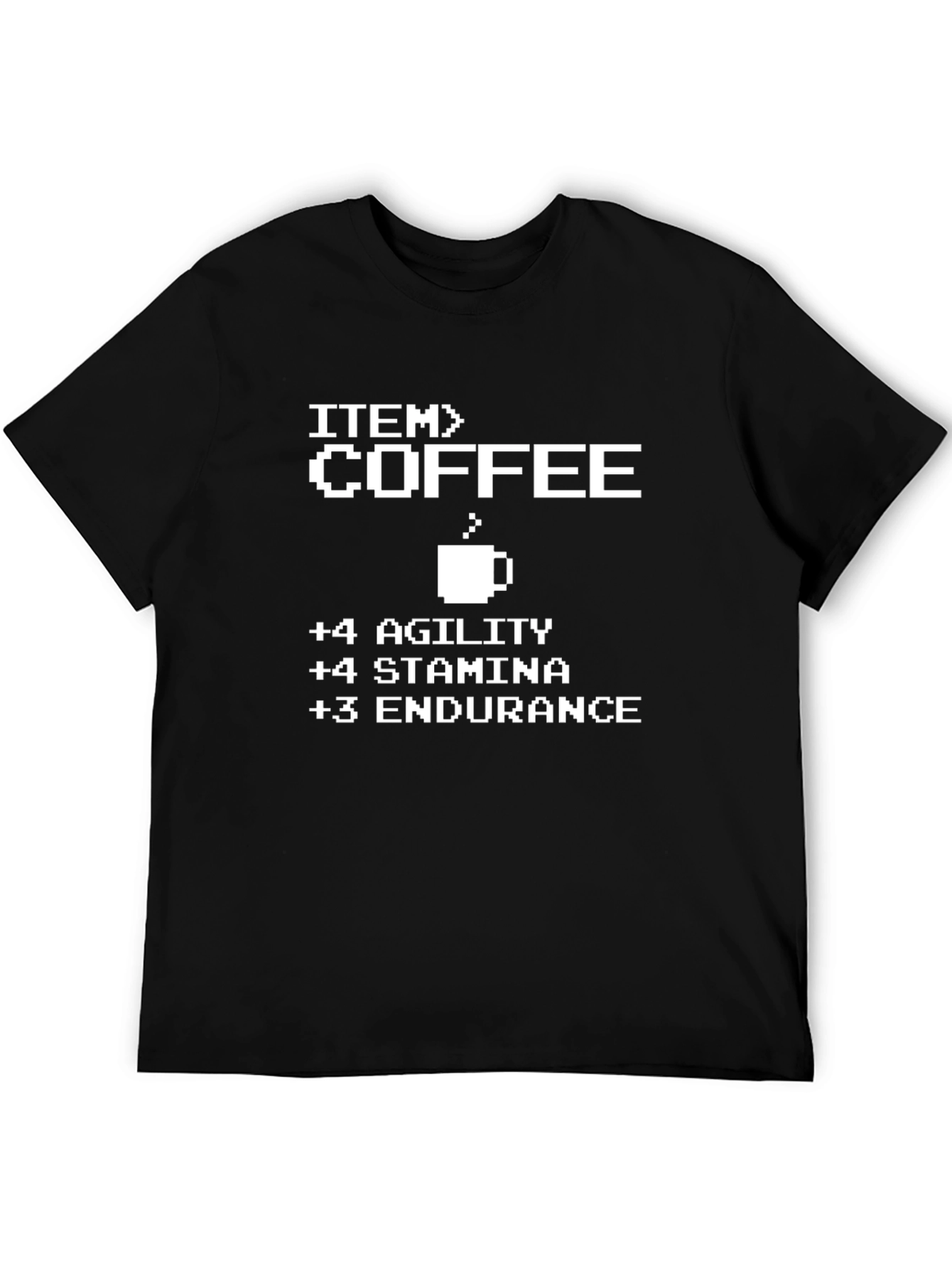 Coffee Gamer T-Shirt Agility Stamina Endurance
