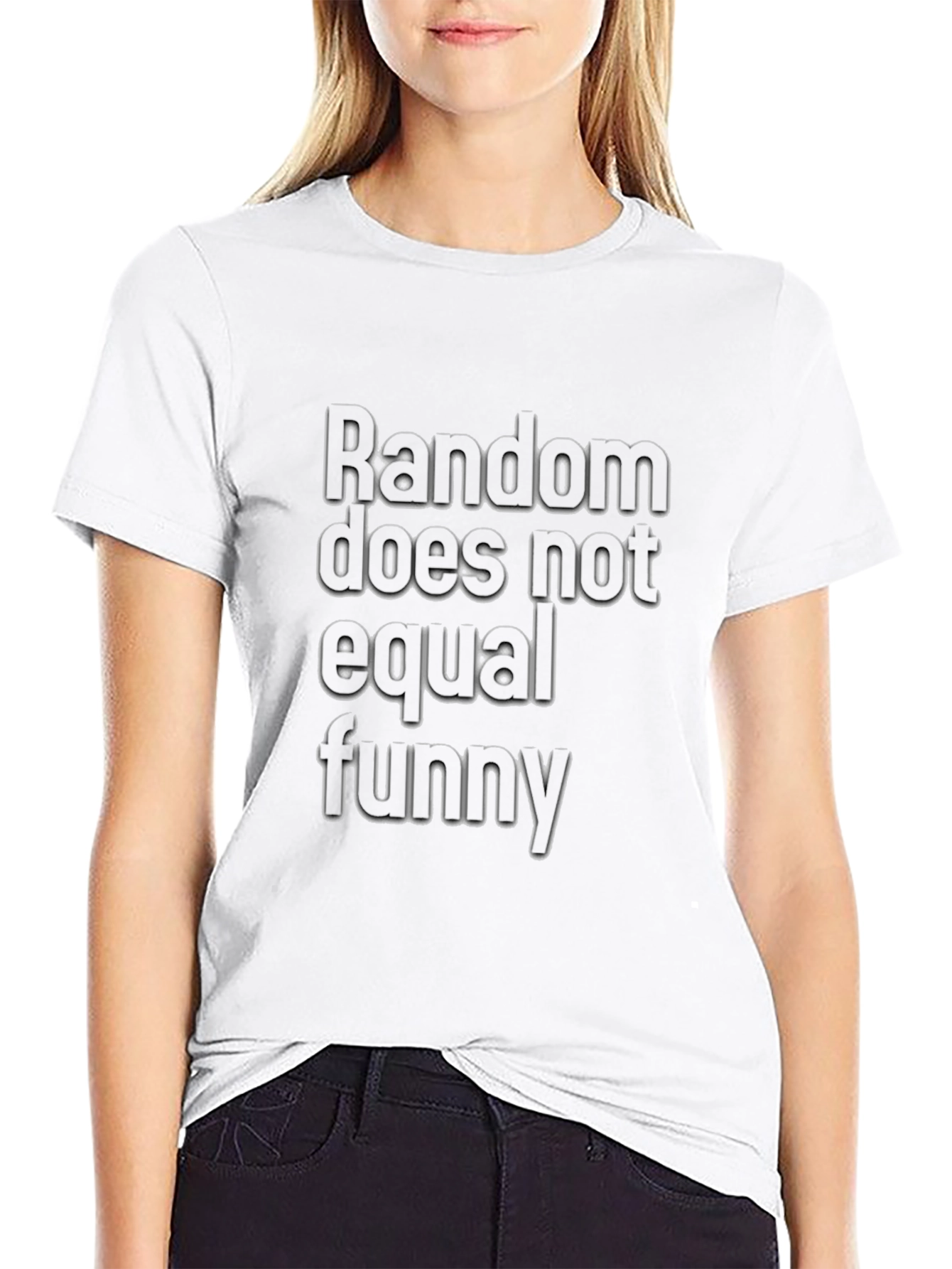 Random Does Not Equal Funny Black T-Shirt