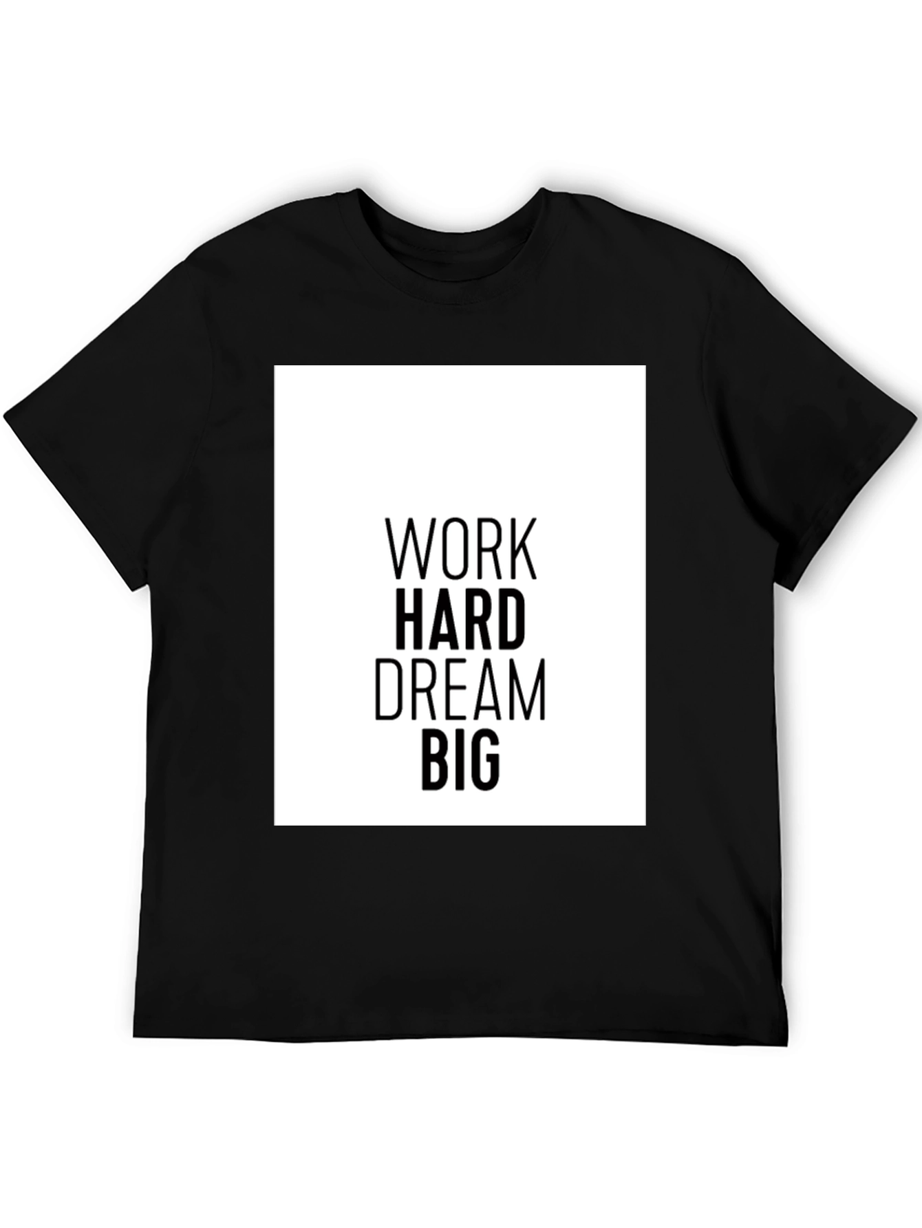 Work Hard Dream Big Graphic T-Shirt