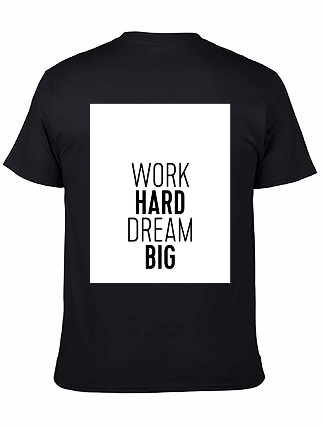 Work Hard Dream Big Graphic T-Shirt
