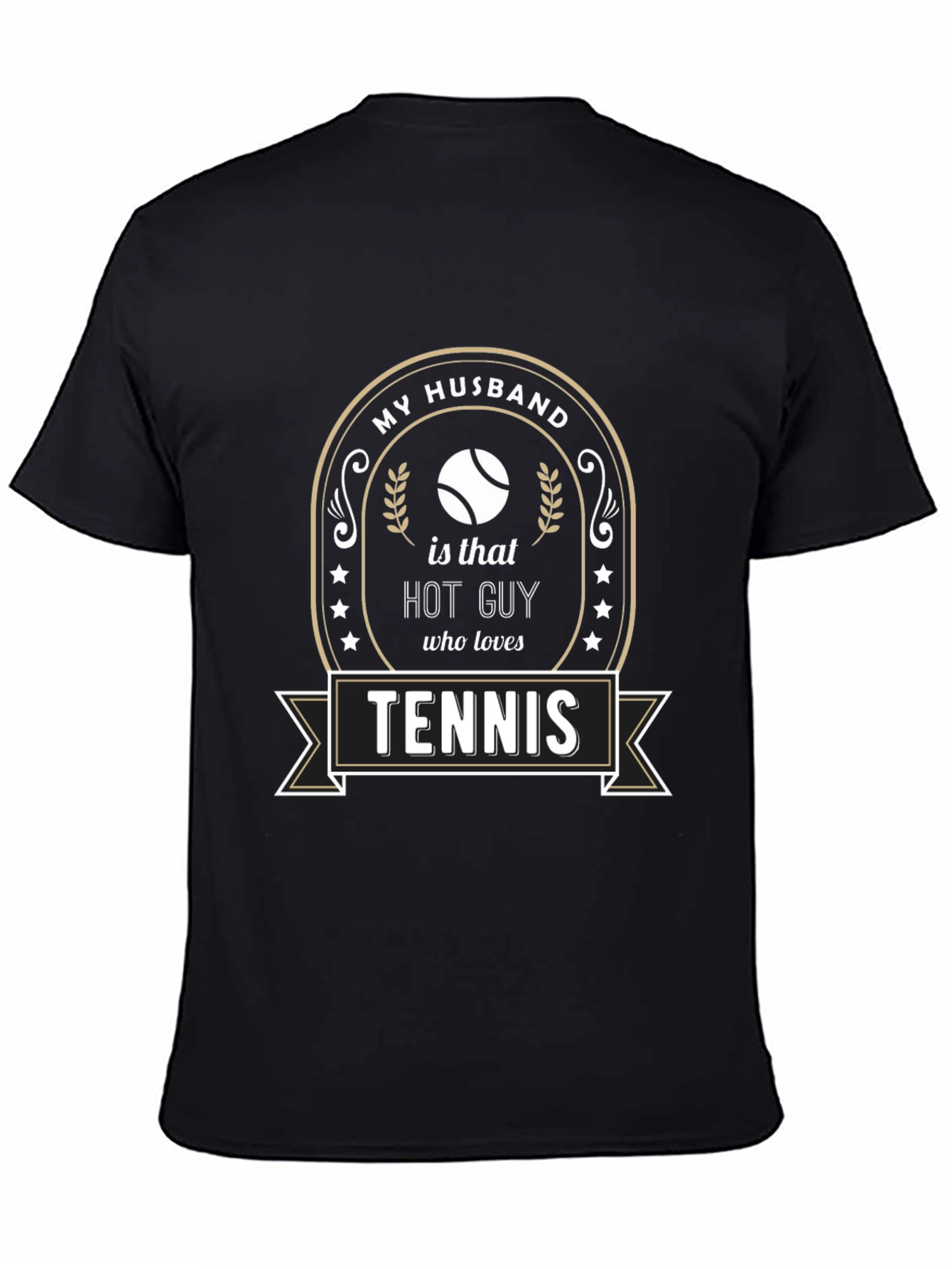 My Husband Tennis Lover Funny Graphic T-Shirt