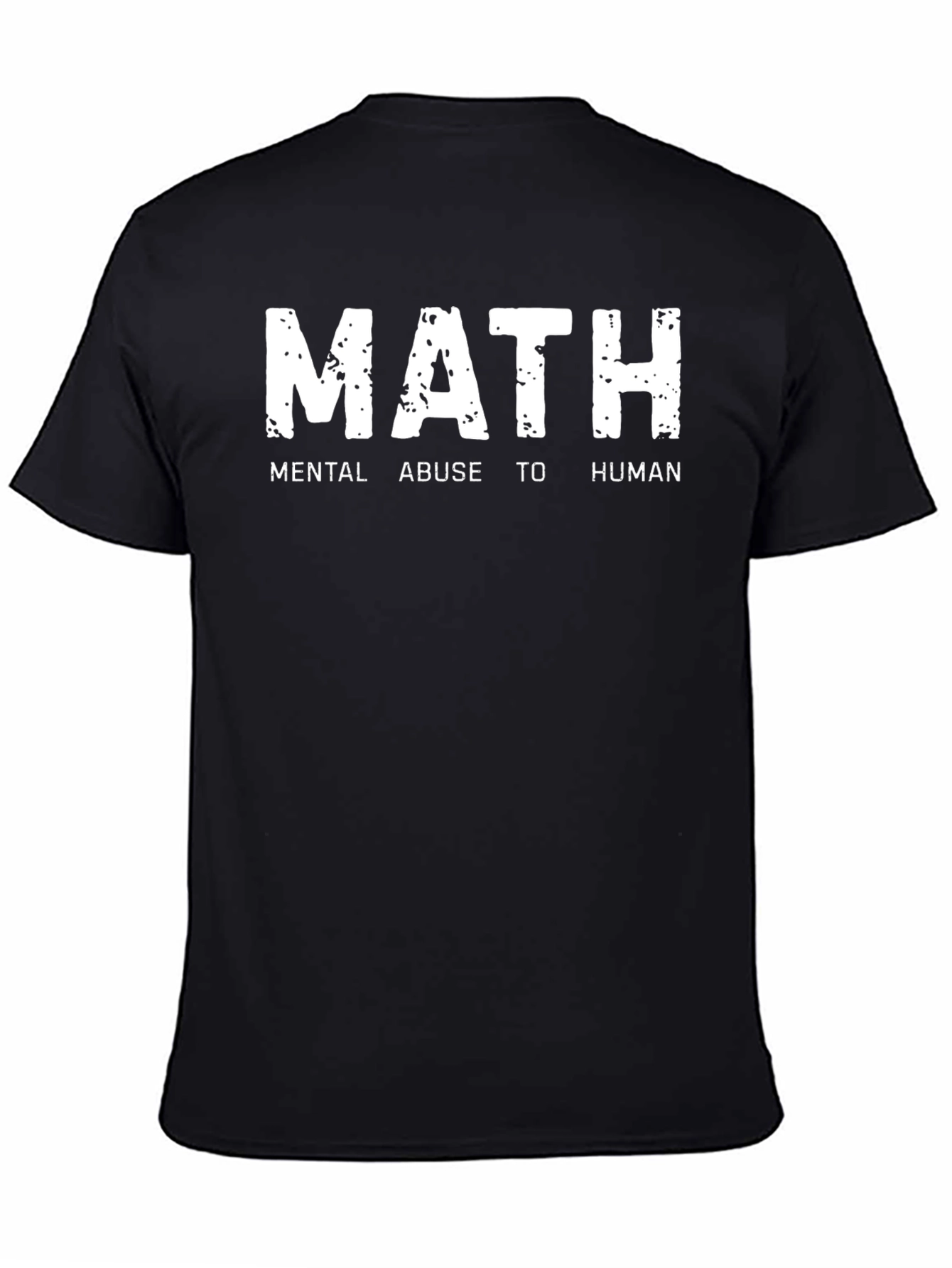 Funny Math Mental Abuse T-Shirt