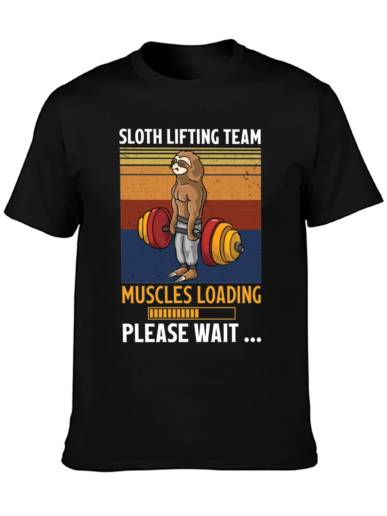 Sloth Lifting Team T-Shirt - Muscles Loading Please Wait